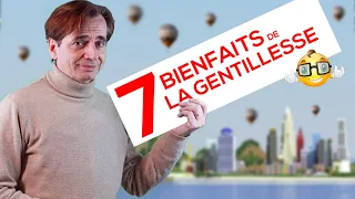 Les 7 Bienfaits de la gentillesse - La Fabrique de Résilience