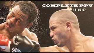 BOXING - Shane Mosley vs Miguel Cotto 11-10-2007 COMPLETE PPV SHOW - MSG