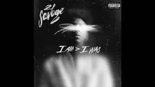 "A LOT" by 21 SAVAGE WITHOUT J. COLE VERSE ORIGINAL SONG