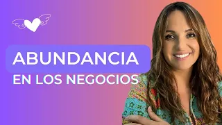 Abundancia en los negocios- Día #7 Códigos Sagrados