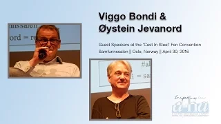 'Cast In Steel' a-ha Fan Convention 2016 - Guest Speakers Viggo Bondi & Øystein Jevanord (Q&A)