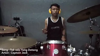 Captain Jack - Tak Ada Yang Datang Drum Cover