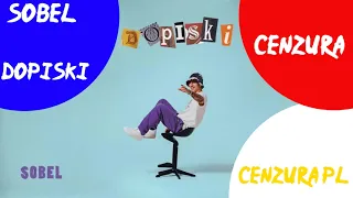 Sobel "Dopiski" (wersja przekleństw) CENZURA