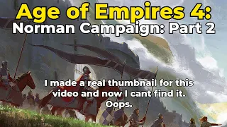 Age of Empires 4 Norman Campaign - Part 2 - York