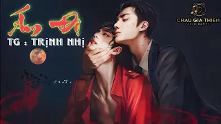 KTT : ÁM ĐỘ H+ (TẬP 1) MC : THIÊN MINH | AUDIO ĐAM MỸ CHÂU GIA THIỆN