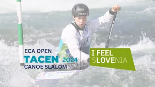 SUNDAY – Final– ECA I Feel Slovenia Tacen 2024 European Open Canoe Slalom Cup&ICF World Ranking Race