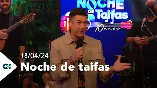 Noche de taifas | ep. 31 - 18/05/24