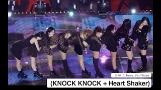 트와이스 - (KNOCK KNOCK + Heart Shaker)