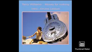 TERRY WILLIAMS - MONEY FOR NOTHING INTRO (DRUMS LESSON)