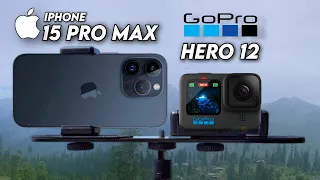 iPhone 15 Pro Max Vs GoPro Hero 12 | Camera Comparison