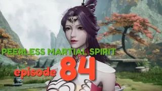 peerless martial spirit episode 84 | jue shi wu hun sub indo