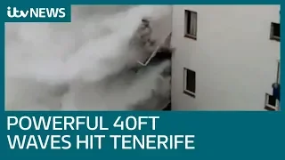 Holidaymakers evacuated as Tenerife struck by 40ft high waves | ITV News