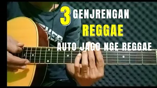 TUTORIAL 3  GENJRENGAN REGGAE [ AUTO JAGO NGE REGGAE ]