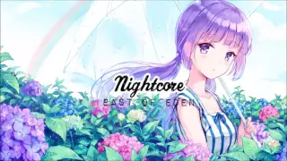 Nightcore | East of Eden | Zella Day ♥