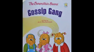 The Berenstain Bears: Gossip Gang Book Read Aloud with Music! #kidsbooksreadaloud Living Lights Book