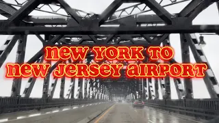Driving from NY to New Jersey Newark Liberty Airport ✈️ via Holland Tunnel