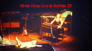 Uriah Heep Live In Buffalo 73 July Morning Rare Remastered