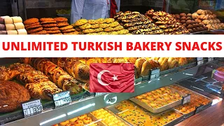 Unlimited Turkish Bakery Snacks | Eating Local Turkish Bakery Snacks & Desserts In Istanbul