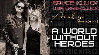 Bruce Kulick & Lisa Lane Kulick -World Without Heroes