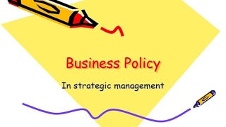 Business Policy - Definition and Features; Difference between Policy ...