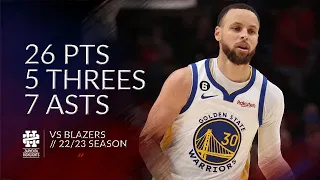 Stephen Curry 26 pts 5 threes 7 asts vs Blazers 22/23 season