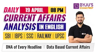 Current Affairs In English | Current Affairs 2022 | 19 April |Current Affairs By Kush Sir | Daily CA