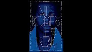 Le Freak by Nile Rodgers | Book Review | Audio ONLY | + More