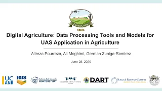 DroneCamp 2020: Digital Agriculture: Data Processing Tools & Models for UAS Application