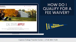 CSU Application FAQ's: Fee Waivers