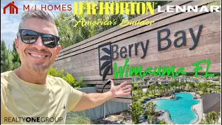 BERRY BAY by Lennar, D.R. Horton, and M/I Homes Community tour in Wimauma FL w/ Robert Lunt