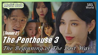 [Multi-Sub] Teaser 2: #ThePenthouse3 | The Beginning of The Last War! #SBSWorld