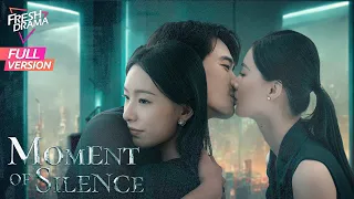 【Full Version】Moment of Silence | Bai Xuhan, Liu Yanqiao, Zhao Xixi | 此刻无声 | Fresh Drama