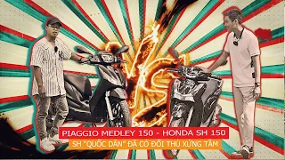 [So sánh] Honda SH - Piaggio Medley: SH 150i đã có đối thủ xứng tầm| Whatcar.vn