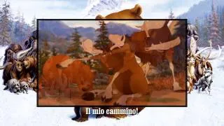 Brother Bear-On My Way(Phil Collins Multilanguage)Lyrics