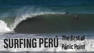 SURFING PERÚ:THE BEST OF PANIC POINT