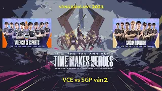 SGP vs VCF ván 2 | VÒNG BẢNG B | SaiGon Phantom vs Valencia Esports - AIC 2021 - Ngày 28/11/2021