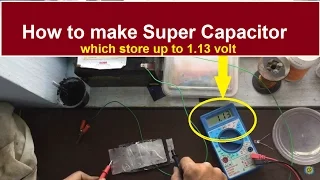 how to make super capacitor at home, easy, Full guide