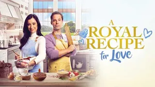 Trailer - A Royal Recipe for Love - WithLove