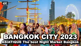 【🇹🇭 4K】Walking in ASIATIQUE The Riverfront - The best Night Market Bangkok 2023