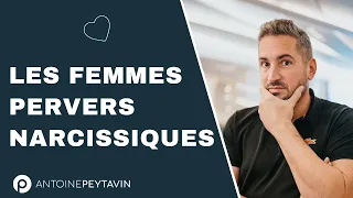 Les traits d’une FEMME pervers narcissique