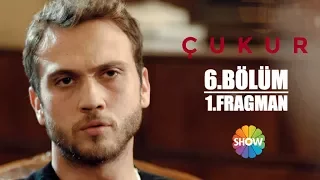 Çukur 6. Bölüm 1. Fragman