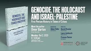 Genocide, the Holocaust and Israel-Palestine: First Person History in Times of Crises
