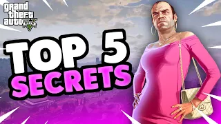 5 UNKNOWN SECRETS OF GTA 5 (No.2 will Shock you!)