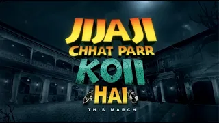 Jijaji Chhat Parr Koii Hai | New Promo