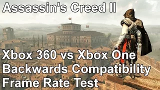Assassin's Creed 2 Xbox 360 vs Xbox One Backwards Compatibility Frame Rate Test