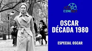 Oscar: TOP 10 Melhores Vencedores da Década 1980