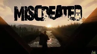 Miscreated. RP/PVP | Server: AurorA Новые и старые знакомые ep.13