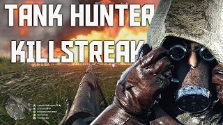 Battlefield 1 - 73+Tank Hunter Killstreak