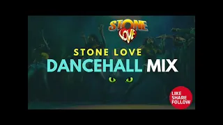 🔥 Stone Love Dancehall Mix 🎈🎈 Lady Saw, Vybz Kartel, Shenseea, Alkaline, Masicka, Mavado, PopCaan