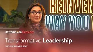 Transformative Leadership ft. Fatima Asad-Said | Abacus Consulting